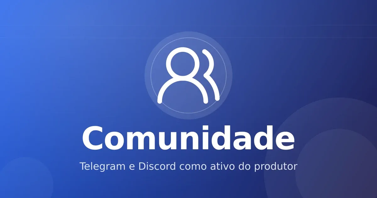 Comunidade no Telegram e Discord: o ativo mais subestimado do infoprodutor
