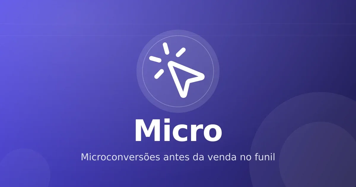 Microconversões no funil: o que rastrear antes da venda em infoprodutos