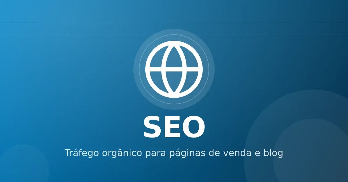 SEO para infoprodutos: tráfego orgânico para páginas de venda e blog